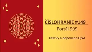 Č&Iacute;SLOHRANIE #149 - Port&aacute;l 999  - Ot&aacute;zky a odpovede Q&A