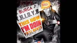 Burga - BIO (T.H.I.D.Y.B) v2