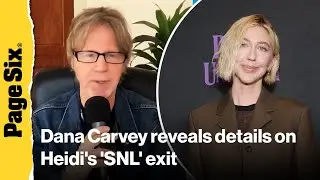 Dana Carvey reveals 'shocking' truth about Heidi Gardner's 'SNL' exit