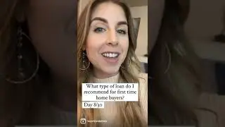 Best Loan for a First Time Home Buyer - Chico Real Estate