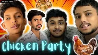 Chicken 🍗 Party Vlog | Gawathi Vines Vlogs | Marathi Vlogs