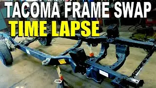 Time Lapse Toyota Tacoma Frame Replacement