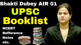UPSC Booklist of Shakti Dubey AIR 01 📚 ncert notes and others 📝 upsc toppers booklist 🎯 ias booklist