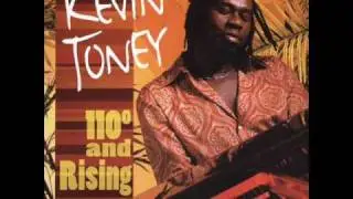Kevin Toney - It's You and Only You