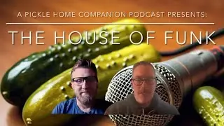 The House of Funk w/ Ed Carrigan & Matt Johnson of Blenderhead & Don't Know (APHC lowlight)