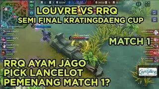 SEMI FINAL IEC KRATINGDAENG CUP - LOUVRE VS RRQ  MATCH 1 | MOBILE LEGENDS