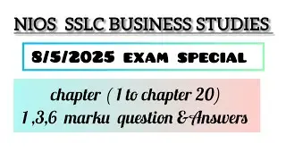 NIOS SSLC Business Studies [Chapter 1 to 20] Malayalam Explanation + PYQsSSLC NIOS Malayalam