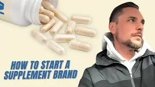 How to Start a Supplement Brand (Step-By-Step Branding Guide)