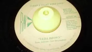 Veda Brown - I had a fight with love