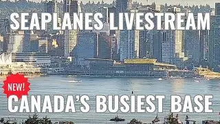 Seaplanes LIVE planespotting cam, Canada's busiest float plane base with up to 150 flight mvmts/day!