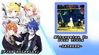 Mitsugetsu Un Deux Trois(Akito+Tsukasa+Len+Kaito)[PJSK ROLEPLAY]-Short-#projectsekai#vocaloid #cover