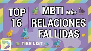 Top MBTI: Los que más relaciones fallidas tienen