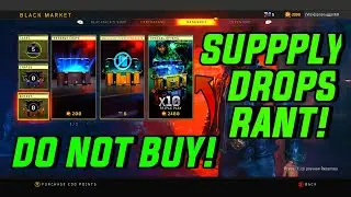 The Black Ops 4 Weapons In Supply Drops Problem! (Black Ops 4 Rant)