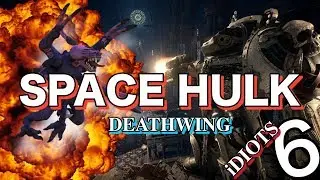 Space Hulk: Deathwing Idiots | Funny Moments | (part 1)