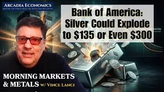 Bank Of America Calls For $130-$300 In Silver