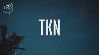 ROSAL&Iacute;A & Travis Scott - TKN (Letra/Lyrics) | She got hips I gotta grip for