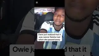 Owies found out at the last minute that Neisha had cancer/the health system in Jamaica is f up