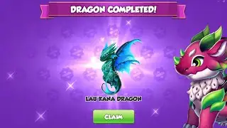 Lau' Kana dragon Unlocking and Sweetshell Hatching│dragon mania legends s2. ep 167