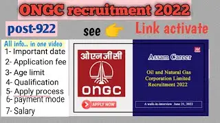 oil and gas corporation limited (ongc) 2022 ongc recruitment