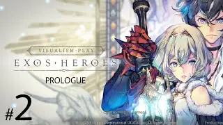 EXOS HEROES - iOS - (Global) - Prologue Full Walkthrough- Gameplay #2 - iPhone 11 Pro Max