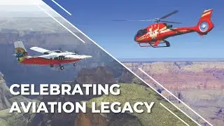 60 Years of Papillon Helicopters & 100 Years of Grand Canyon Scenic Airlines - Aviation Legacy