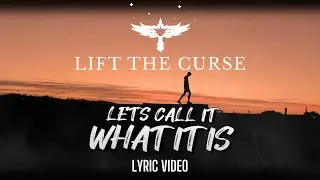Lift The Curse - 