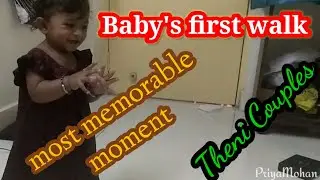 baby's first walk | baby's first step | baby's first time walking | priyamohan | Theni Couples