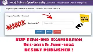 NSOU BDP RESULT PUBLISHED|| BDP TEE DEC 2023 & JUNE 2024 EXAM RESULT PUBLISHED