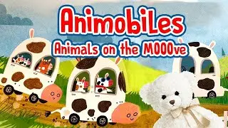 Kids Book Read Aloud | Animobiles by Maddie Frost | Ms. Becky & Bear's Storytime