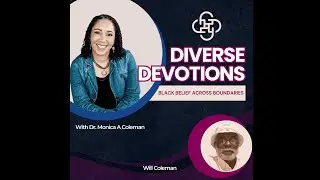 Diverse Devotions: Black Belief Across Boundaries - Will Coleman