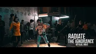 Radiate - The  Ignorance (Official Music Video)