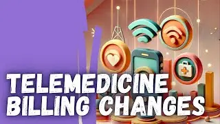 Telehealth Coding Updates for 2025: Audio & Video Visit CPT Changes