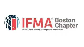 Why IFMA Boston?