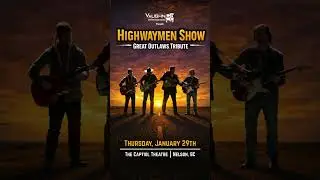 Highwaymen Show: Great Outlaws Tribute Concert. Live in Nelson, BC at the Capitol Theatre Jan 29th