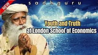 Sadhu's Spiritual Path || London School of Economics - Youth and Truth