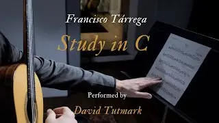 Francisco T&aacute;rrega - Study in C
