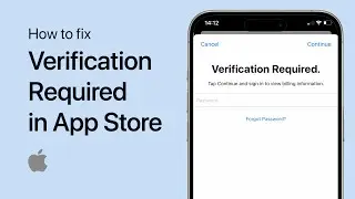 How To Fix Verification Required Error in App Store