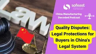 Quality Disputes: Legal Protections for Buyers in China's Legal System