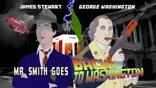 Mr. Smith Goes Back to Washington TRAILER