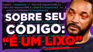 Porque VOCÊ PROGRAMA coisas INÚTEIS? PARE AGORA!
