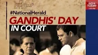 #NationalHerald: Sonia, Rahul Gandhi's Case Hearing