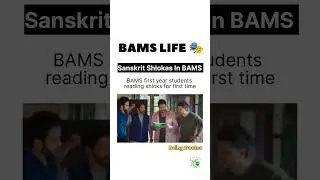 Sanskrit Shloka in BAMS 😵&zwj;💫 #bamslife #ayurveda #sanskrit #bamsfirstyear #beingdoctor #bams #shorts