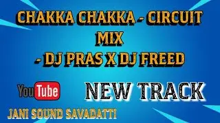 CHAKKA CHAKKA-CIRCUIT UNRELEASED MIX - DJ PRAS X DJ FREED.#edm #circuit #remix #shorts #viral_video