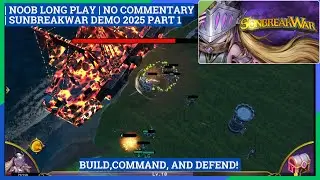 1| Sunbreak War Demo 2025| tower defense strategy game, medieval fantasy RTS, build and defend city