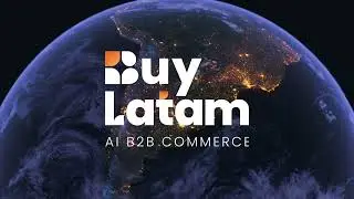(EN) Buy Latam | AI-Powered B2B Commerce Platform for Latin America.