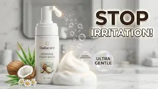 Stop Using Harsh Soaps 🚫 Why a Gentle Feminine Wash Matters | Dadacare Feminine Foam Wash