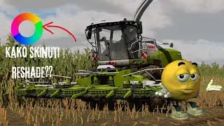 Kako skinuti reshade za farming simulator 22 (100 PUTA BOLJE IZGLEDA?!)