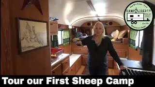 Tour Our First Sheep Camp - Camp 216