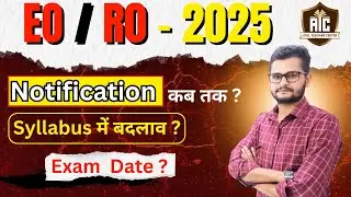 RPSC EO/ RO - 2025/ Notification 🔔? Exam Date, Syllabus/ Total Post? Complete information @MohanSir