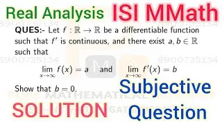 ISI MMath Entrance Exam Question | ISI MMath 2022 Real Analysis Subjective Question Solution